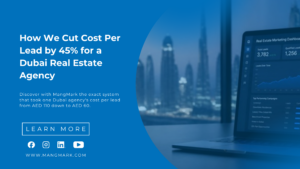 Real estate marketing analytics dashboard with lead generation metrics and Dubai skyline