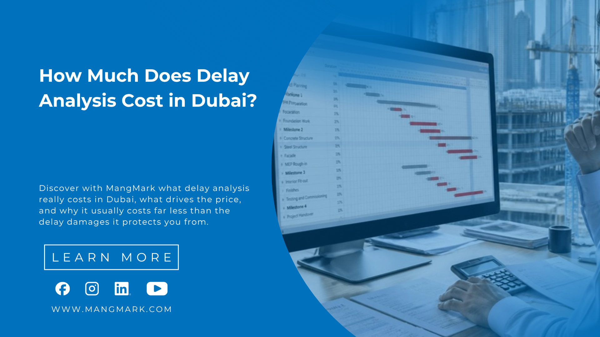 Delay analysis cost in Dubai – planning engineer reviewing a delayed construction schedule